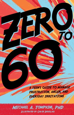Zero to 60 by Tompkins, Michael A.