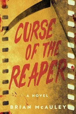 Curse of the Reaper by McAuley, Brian
