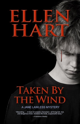 Taken by the Wind by Hart, Ellen