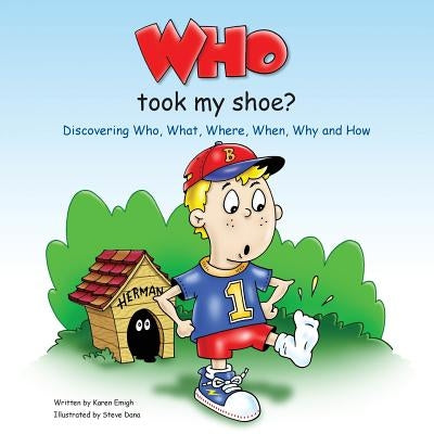 Who Took My Shoe? by Emigh, Karen