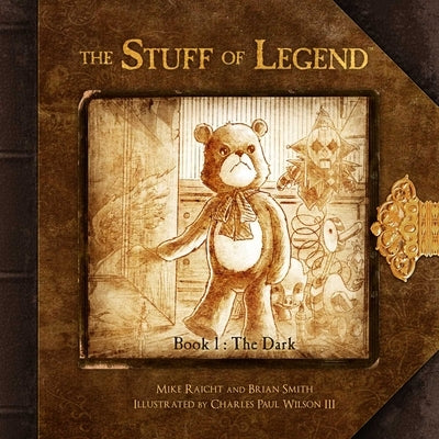 The Stuff of Legend, Book 1: The Dark: Volume 1 by Raicht, Mike
