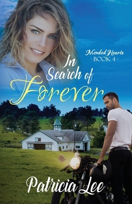 In Search of Forever by Lee, Patricia
