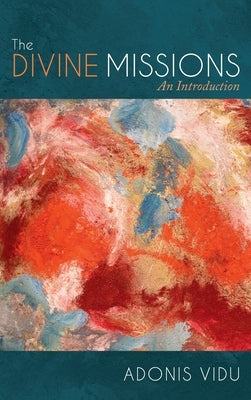The Divine Missions by Vidu, Adonis