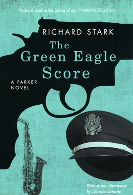 The Green Eagle Score by Stark, Richard