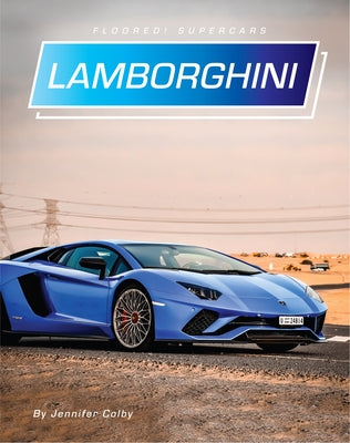 Lamborghini by Colby, Jennifer