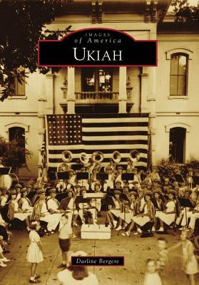 Ukiah by Bergere, Darline