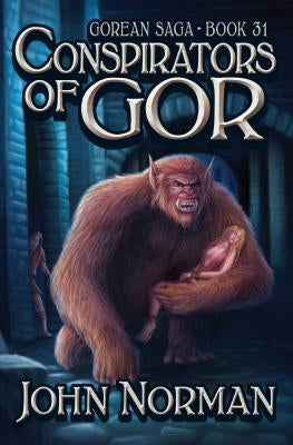 Conspirators of Gor by Norman, John