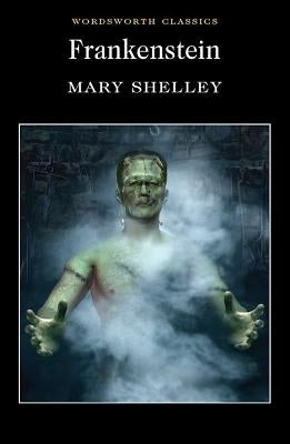 Frankenstein by Shelley, Mary