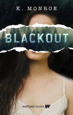 Blackout by Monroe, K.