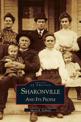 Sharonville and It's People by Eckhoff, Maria
