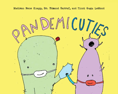 Pandemicuties by Knapp, Madison Rene
