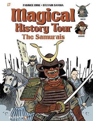 Magical History Tour Vol. 12: The Samurai by Erre, Fabrice