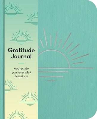 Gratitude Journal: Appreciate Your Blessings Every Day by Hinsbergh, Emma Van