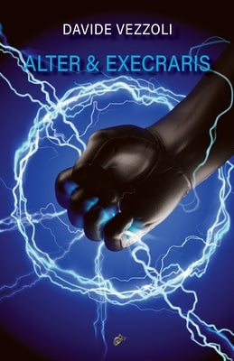 Alter & Execraris by Vezzoli, Davide