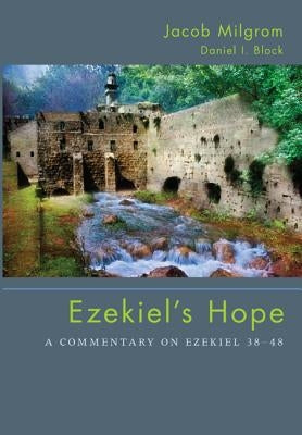 Ezekiel's Hope by Milgrom, Jacob