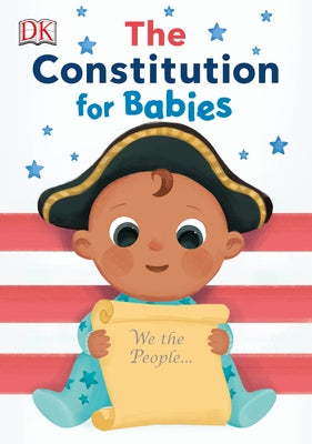 The Constitution for Babies by DK