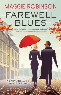 Farewell Blues by Robinson, Maggie