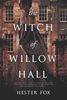 The Witch of Willow Hall by Fox, Hester