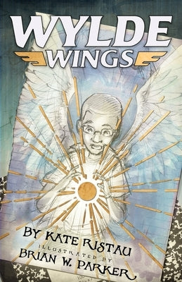 Wylde Wings by Ristau, Kate