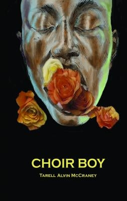 Choir Boy by McCraney, Tarell Alvin