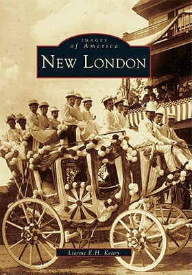 New London by Keary, Lianne E. H.