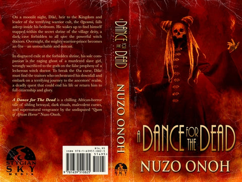A Dance for the Dead by Onoh, Nuzo