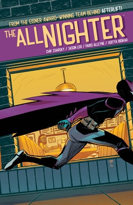 The All-Nighter by Zdarsky, Chip