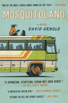 Mosquitoland by Arnold, David