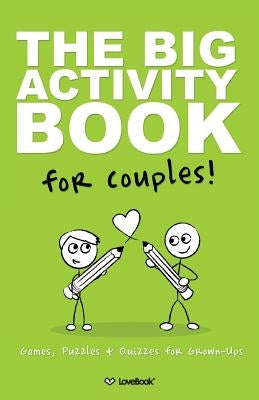The Big Activity Book For Gay Couples by Lovebook