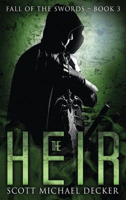 The Heir by Decker, Scott Michael