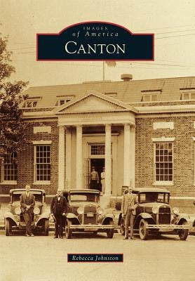 Canton by Johnston, Rebecca