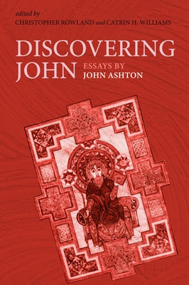 Discovering John by Ashton, John