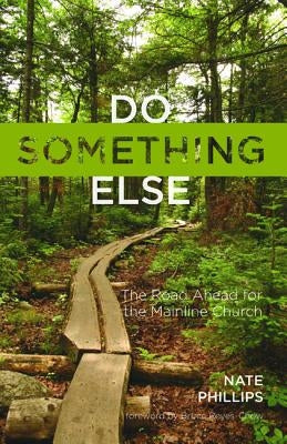 Do Something Else by Phillips, Nate