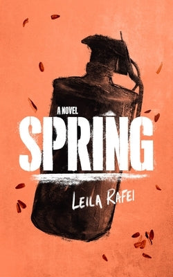 Spring by Rafei, Leila
