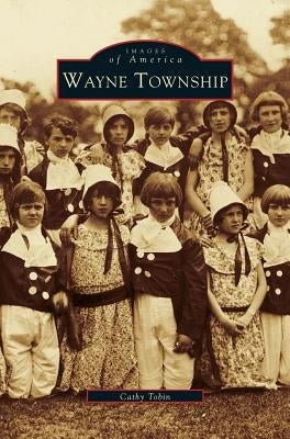 Wayne Township by Tobin, Cathy