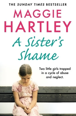 A Sister's Shame by Hartley, Maggie