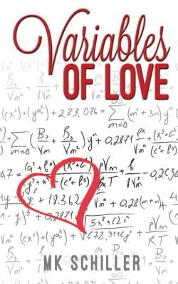 Variables of Love by Schiller, Mk