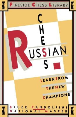 Russian Chess by Pandolfini, Bruce