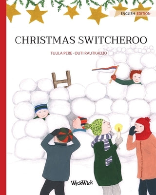 Christmas Switcheroo by Pere, Tuula