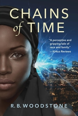 Chains of Time by Woodstone, R. B.