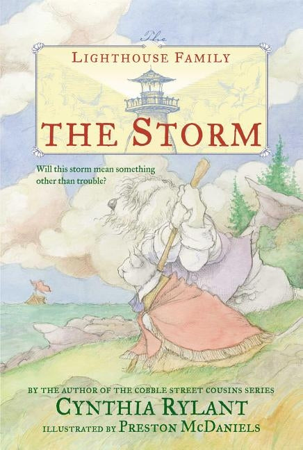 The Storm, Volume 1 by Rylant, Cynthia