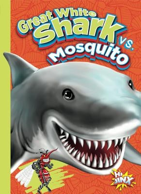 Great White Shark vs. Mosquito by Braun, Eric