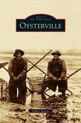 Oysterville by Stevens, Sydney