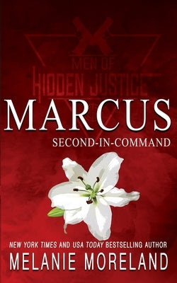 Second-In-Command - Matteo: A action-packed rescue romance by Moreland, Melanie