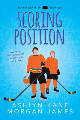 Scoring Position: Volume 2 by Kane, Ashlyn