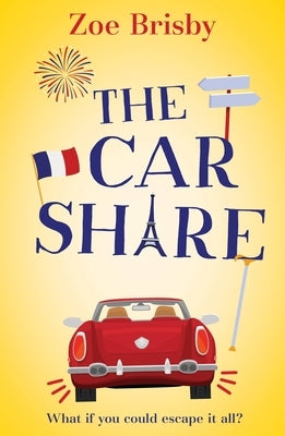 The Car Share by Brisby, Zoe