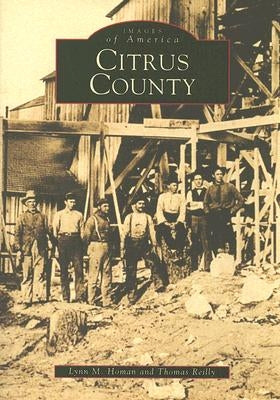 Citrus County by Homan, Lynn M.