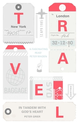 Travel: In Tandem With God's Heart by Mitchell, Steve