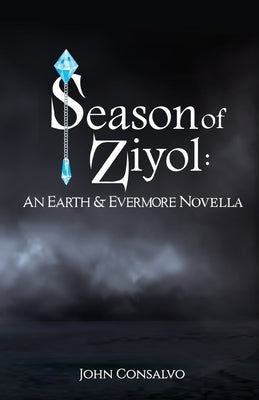 Season of Ziyol by Consalvo, John