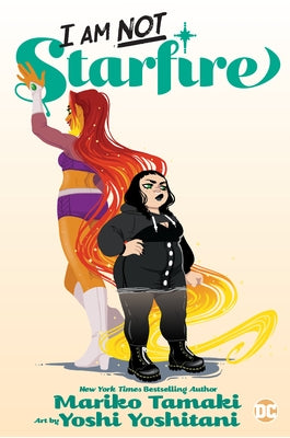 I Am Not Starfire by Tamaki, Mariko